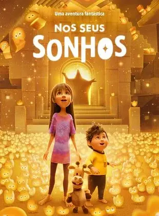 Banner do filme Nos seus Sonhos, filme para as crianças